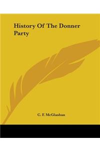 History Of The Donner Party