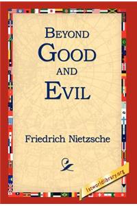 Beyond Good and Evil