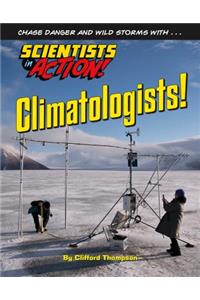Climatologists