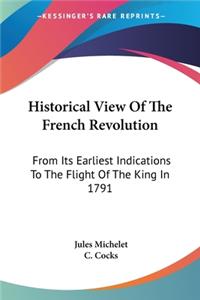 Historical View Of The French Revolution