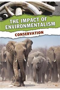 Impact of Environmentalism Conservation