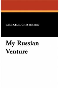 My Russian Venture