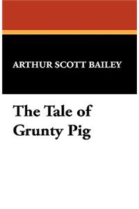 The Tale of Grunty Pig