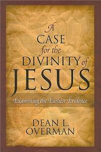 A Case for the Divinity of Jesus