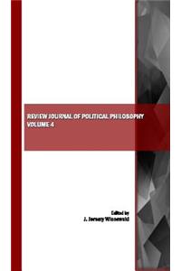 Review Journal of Political Philosophy Volume 4