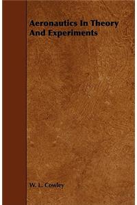 Aeronautics in Theory and Experiments