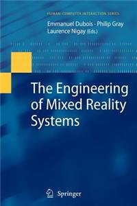 Engineering of Mixed Reality Systems