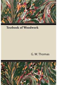 Textbook of Woodwork