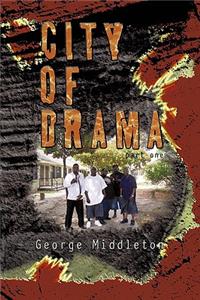 City of Drama Part 1
