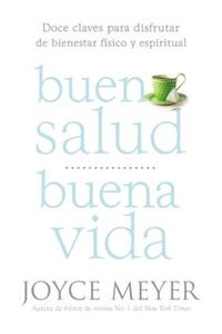 Buena Salud, Buena Vida