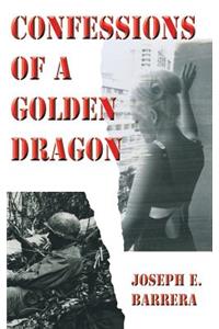 Confessions Of A Golden Dragon