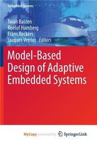 Model-Based Design of Adaptive Embedded Systems