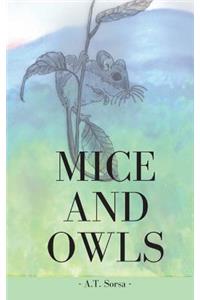 Mice and Owls