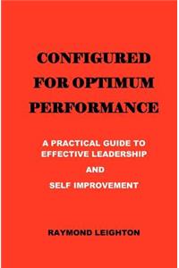 Configured for Optimum Performance
