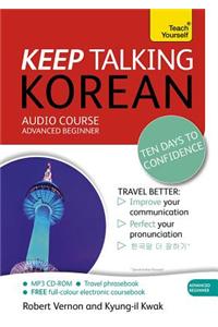 Keep Talking Korean Audio Course - Ten Days to Confidence