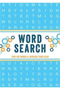 Word Search: Find the Words & Increase Your Calm