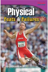 Physical Feats & Failures (Library Bound)