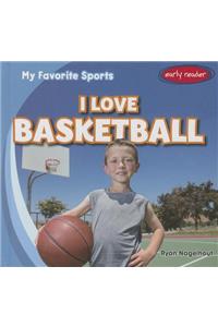 I Love Basketball