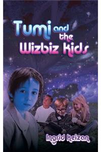 Tumi & the Wizbiz Kids