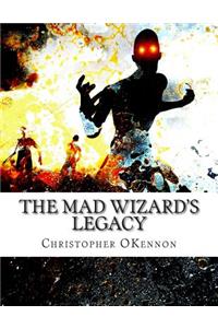 Mad Wizard's Legacy