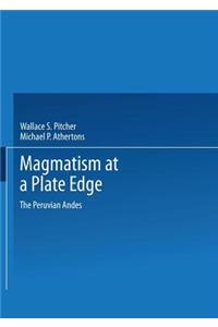 Magmatism at a Plate Edge