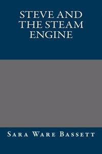 Steve and the Steam Engine