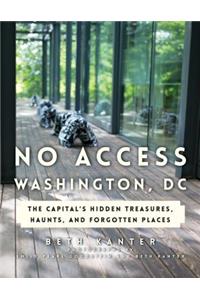 No Access Washington, DC