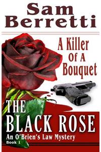 The Black Rose