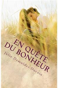 En quête du bonheur