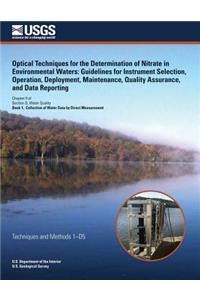 Optical Techniques for the Determination of Nitrate in Environmental Waters