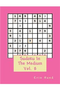 Sudoku In The Medium Vol. 8