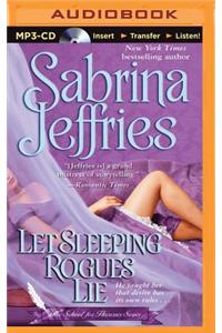 Let Sleeping Rogues Lie