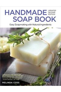Handmade Soap Book, Updated 2nd Edition