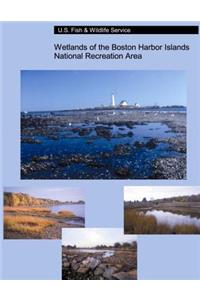 Wetlands of the Boston Harbor Islands National Recreation Area