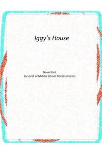 Iggy's House Novel Unit