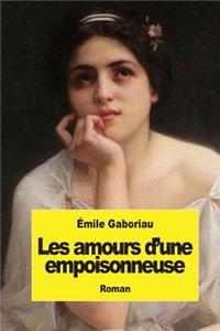 Les amours d'une empoisonneuse