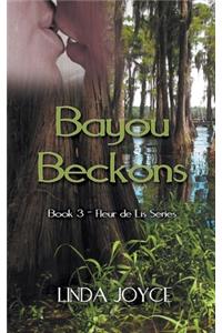 Bayou Beckons