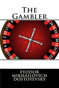 The Gambler