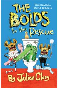 The Bolds to the Rescue