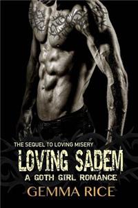 Loving Sadem