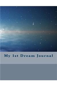 My 1st Dream Journal