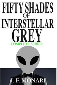 Fifty Shades of Interstellar Grey - Complete Series