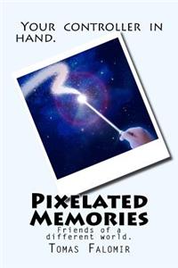 Pixelated Memories