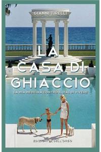 La casa di ghiaccio