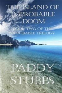 The Island of Improbable Doom