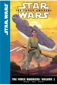Force Awakens: Volume 1