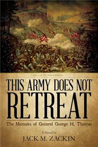 This Army Does Not Retreat