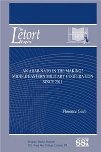 An Arab NATO in the Making?