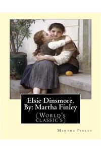 Elsie Dinsmore. By