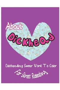 About Dickhead